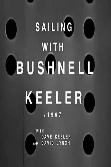 Sailing with Bushnell Keeler